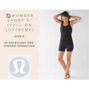 🦄 Lululemon Wunder Short 5" (Full-On Luxtreme) Size 6 EUC